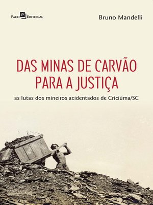 cover image of Das minas de carvão para a justiça